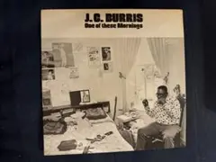 J.C. BURRIS One of These Mornings