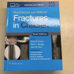 Rockwood Fractures in Children, 10th ed