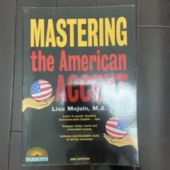Mastering the American Accent
