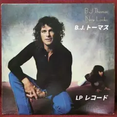 B.J.Thomas　New Looks【LP レコード】オリジナル US盤