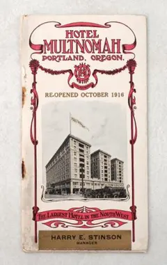 1916年 Hotel Multnomah ホテル・マルトノマ パンフレット