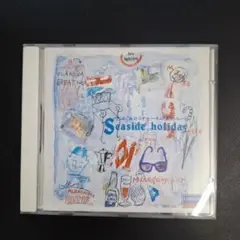 Seaside holiday 音楽CD