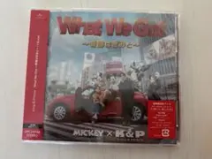 キンプリ　シングル What We Got ～奇跡はきみと～/I Know