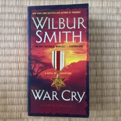 War Cry by Wilbur Smith