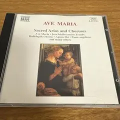 Ave Maria Sacred Arias and Choruses