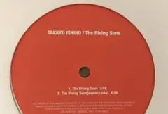 TAKKYU ISHINO The Rising Suns 12インチ 非売品
