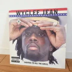 Wyclef Jean / Cheated