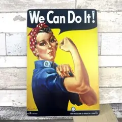 ブリキ看板☆ WE CAN DO IT! ジェラルディーン ホフ 467
