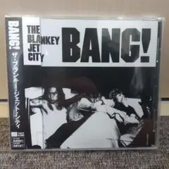 ブランキージェットシティ『 BANG!』CD