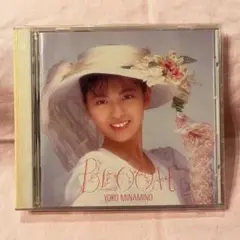 南野陽子 BLOOM
