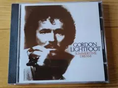 Gordon Lightfoot「SUMMERTIME DREAM」