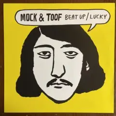 MOCK & TOOF "Beat Up / Luaky"