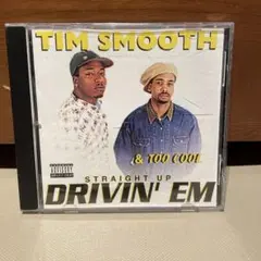 TIM SMOOTH/STRAIGHT UP DRIVIN EM