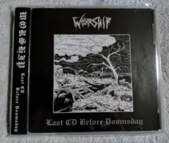 Worship / Last CD Before Doomsday