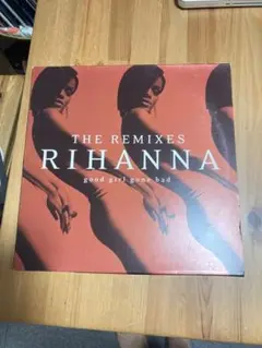 the remixes rihanna good girl gone bad