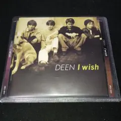 DEEN I wish