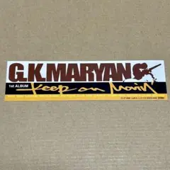G.K.MARYAN　Keep On Movin' ステッカー GKマーヤン