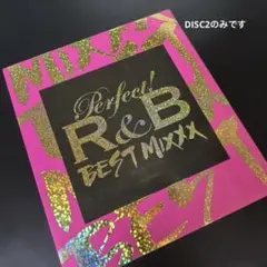 パーフェクト! R&B ベスト・ミックス　DISC2のみ