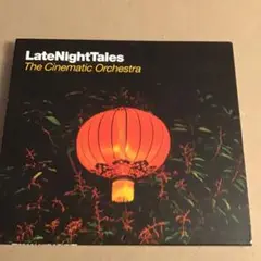 LATE NIGHT TALES The Cinematic Orchestra