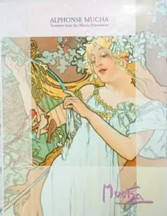 ミュシャ財団秘蔵 ミュシャ展 プラハからパリへ　図録