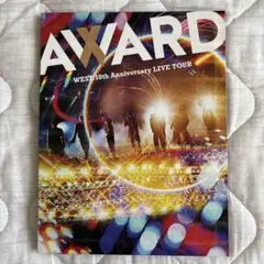 WEST. 10th Anniversary LIVE TOUR AWARD