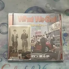 King & Prince What We Got / I Know 通常盤 ②
