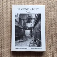 Eugène Atget Paris　ウジェーヌ・アジェ 写真集　パリ