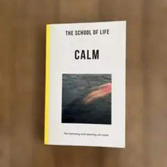 CALM by THE SCHOOL OF LIFE