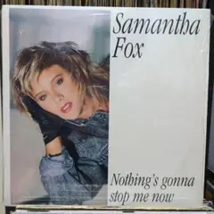 Samantha Fox/Nothing's gonna stop me now
