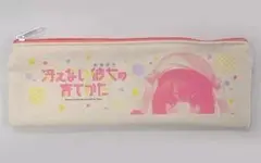 「冴えない彼女の育てかた」　特製ペンケース
