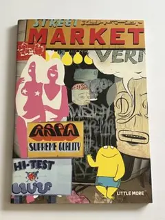 STREET MARKET リトル・モア