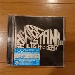 フーバスタンク 「イズ・ディス・ザ・デイ？」 デラックス・エディション