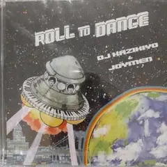 ☆レア☆ROLL to DANCE DJ KAZIKIYO&JOYMEN