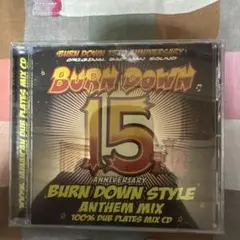 BURN DOWN 15 ANNIVERSARY CD