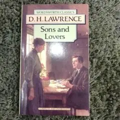 【未読】D. H. Lawrence Sons and Lovers 息子と恋人
