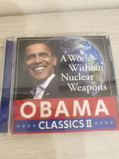 【希少】オバマ・クラシックスII ～核なき世界 CD 廃盤 クラシック名演説収録