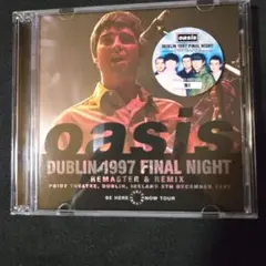 oasis DUBLIN 1997 FINAL 2CD