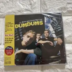 【新品】　ダム・ダムズ/イット・ゴーズ・ウィズアウト・セイイング