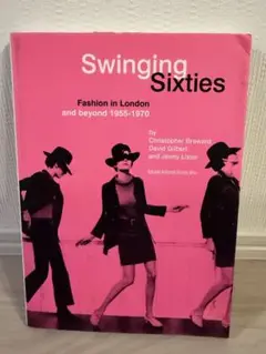 Swinging Sixties スウィンギン・シックスティーズ