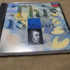 This is Mozart CDモーツァルト　cd