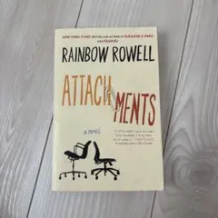 Attachments by Rainbow Rowell