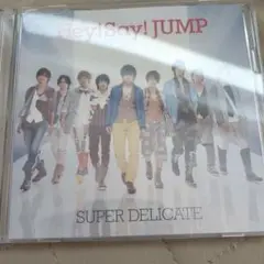 HeySayJUMP SUPER DELICATE