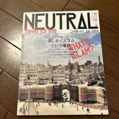 ニュートラル : travel for life no.1