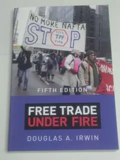 Free Trade under Fire: Fifth Edition