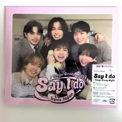 トラジャ Say I do Tokyo Crazy Night　初回T