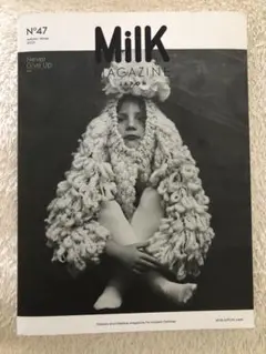 Milk Magazine No.47 2023年
