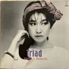 高橋真梨子 Triad LPレコード