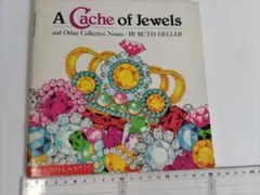 英語絵本　A Cache of Jewels by Ruth Heller
