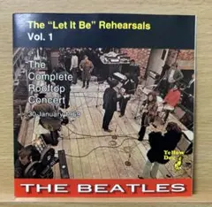 ビートルズ "Let It Be" Rehearsals Vol. 1 & 2