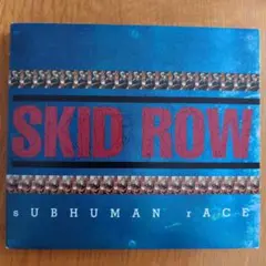 SKID ROW SUBHUMAN RACE 日本盤初回限定版